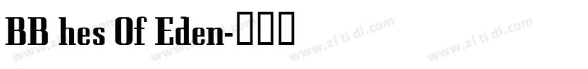 BB hes Of Eden字体转换